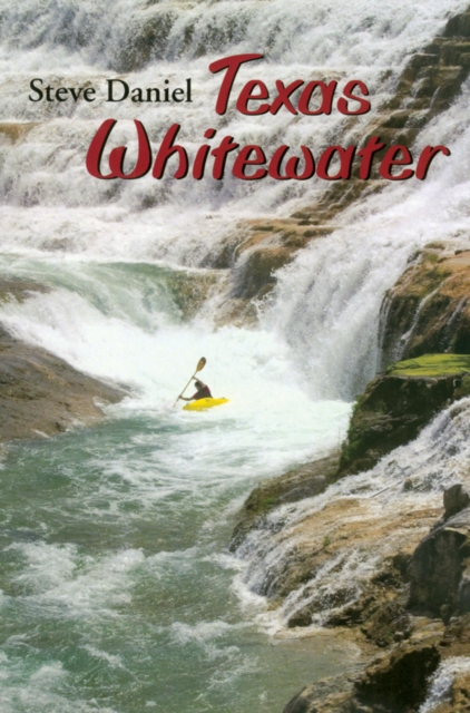 Texas Whitewater, PDF eBook