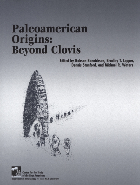 Paleoamerican Origins : Beyond Clovis, Paperback / softback Book