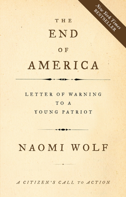 The End of America : Letter of Warning to a Young Patriot, EPUB eBook