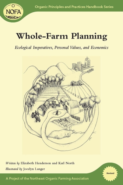 Whole-Farm Planning : Ecological Imperatives, Personal Values, and Economics, EPUB eBook