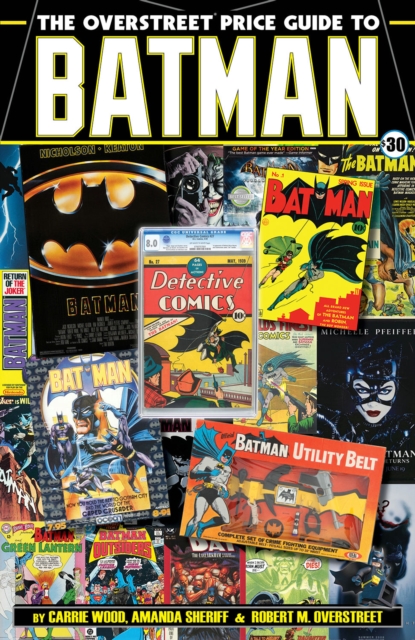 The Overstreet Price Guide to Batman, Paperback / softback Book