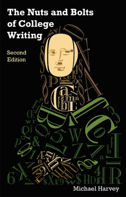 The Nuts and Bolts of College Writing, Paperback / softback Book