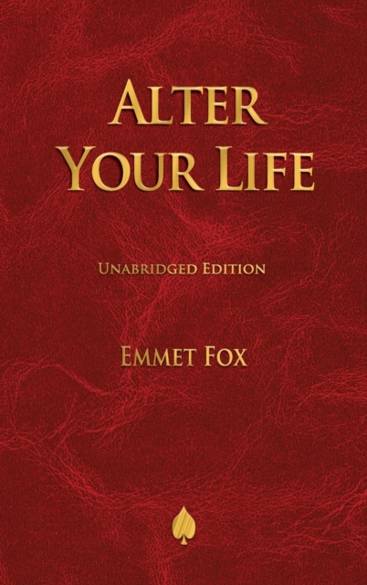 Alter Your Life, Hardback Book