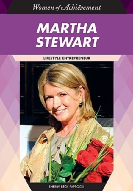 Martha Stewart : Lifestyle Entrepreneur, Hardback Book