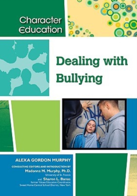 Dealing with Bullying, Hardback Book