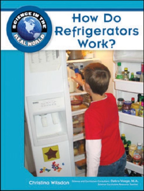 How Do Refrigerators Work?, Hardback Book