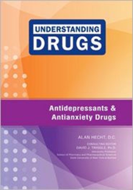 Antidepressants and Antianxiety Drugs, Hardback Book