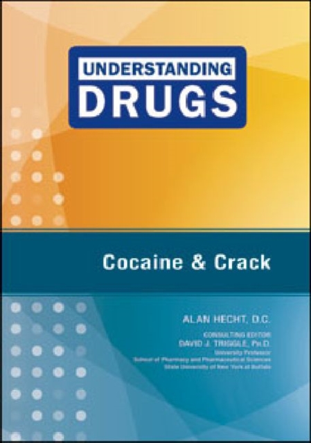 Cocaine and Crack, Hardback Book