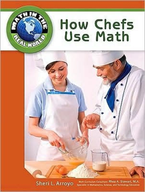 How Chefs Use Math, Hardback Book