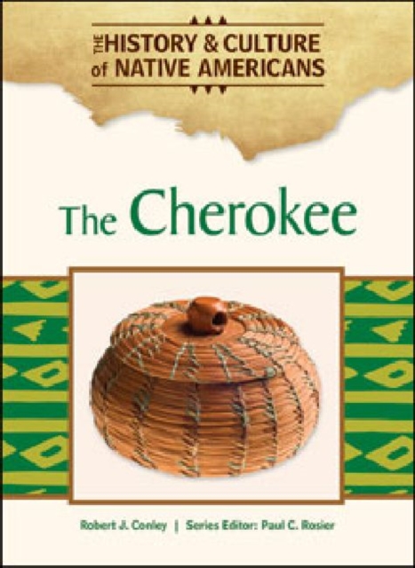 The Cherokee, Hardback Book