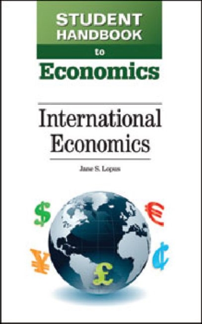 Student Handbook to Economics : International Economics, Hardback Book