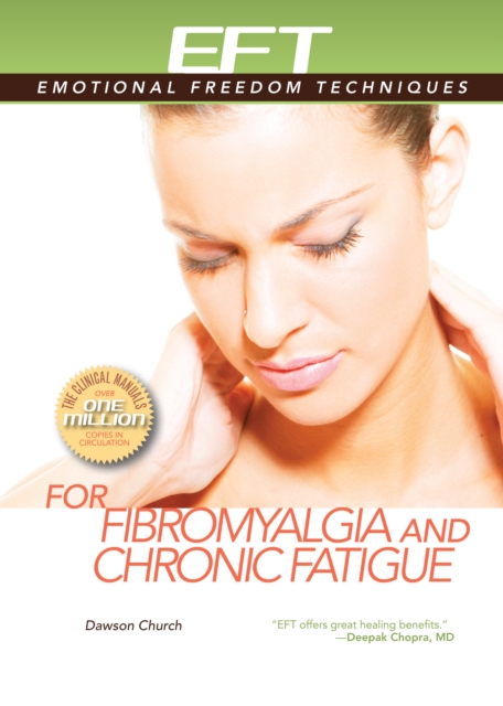 EFT for Fibromyalgia and Chronic Fatigue, EPUB eBook