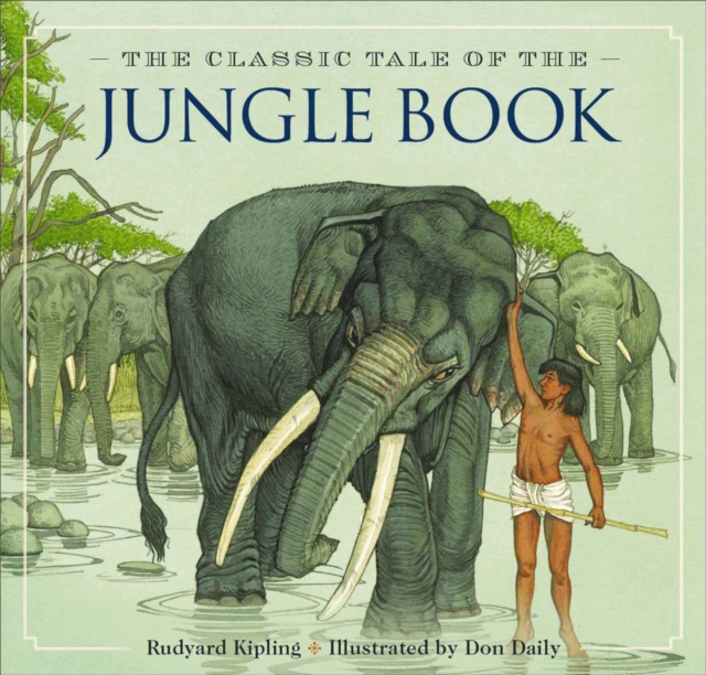 The Jungle Book : The Classic Edition, Hardback Book