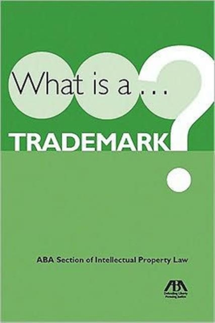 What Is a Trademark?, Paperback / softback Book