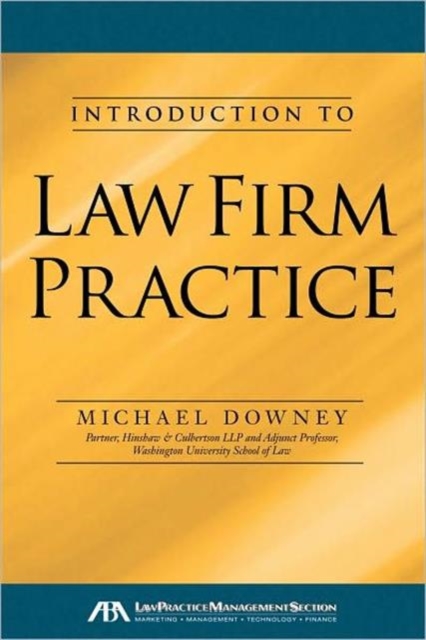 Introduction to Law Firm Practice, Paperback / softback Book