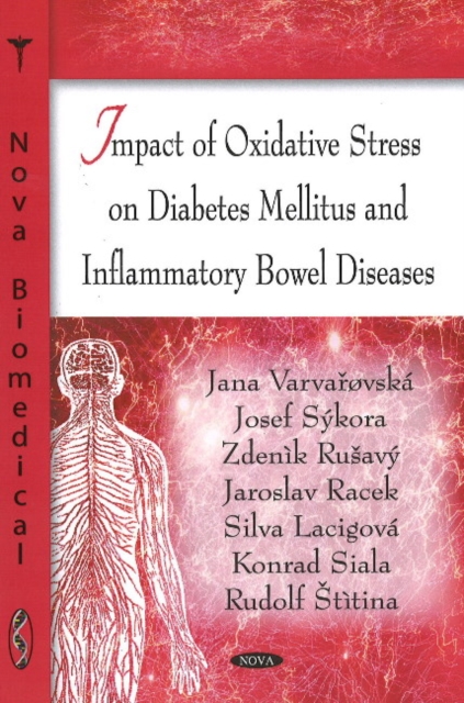 Impact of Oxidative Stress on Diabetes Mellitus & Inflammatory Bowel Diseases, Paperback / softback Book