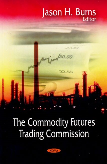 Commodity Futures Trading Commision, Paperback / softback Book
