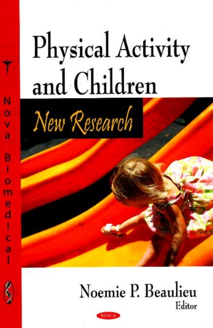 Physical Activity & Children : New Research, Hardback Book