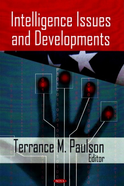Intelligence Issues & Developments, Hardback Book