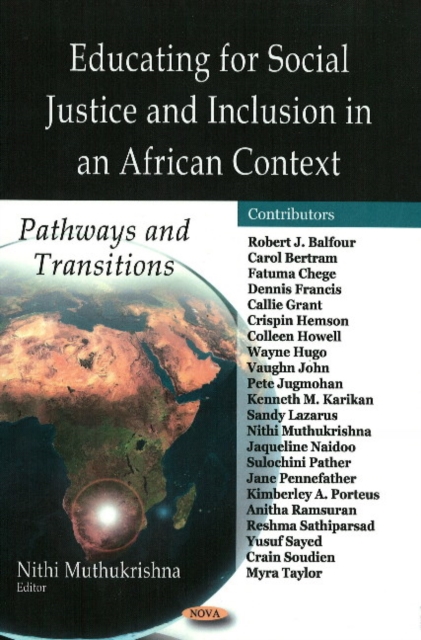 Educating for Social Justice & Inclusion in an African Context : Pathways & Transitions, Hardback Book