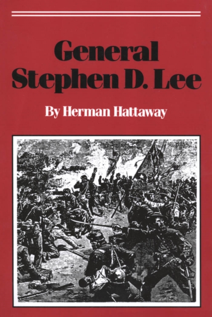 General Stephen D. Lee, PDF eBook