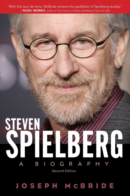 Steven Spielberg : A Biography, Second Edition, Paperback / softback Book