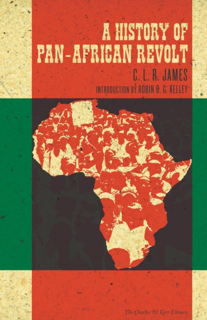 A History Of Pan-african Revolt, Paperback / softback Book