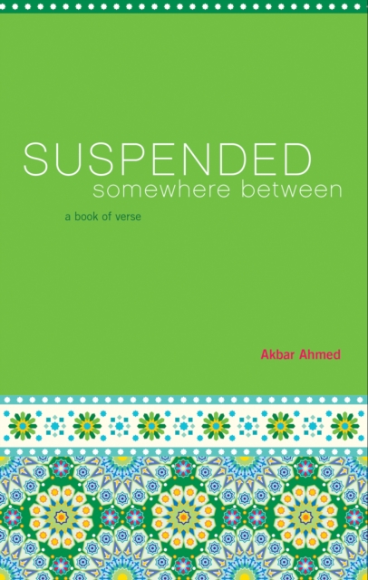 Suspended Somewhere Between : A Book of Verse, EPUB eBook