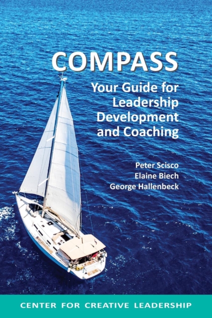 Compass: Your Guide for Leadership Development and Coaching, PDF eBook