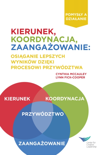 Direction, Alignment, Commitment: Achieving Better Results Through Leadership, First Edition (Polish), EPUB eBook