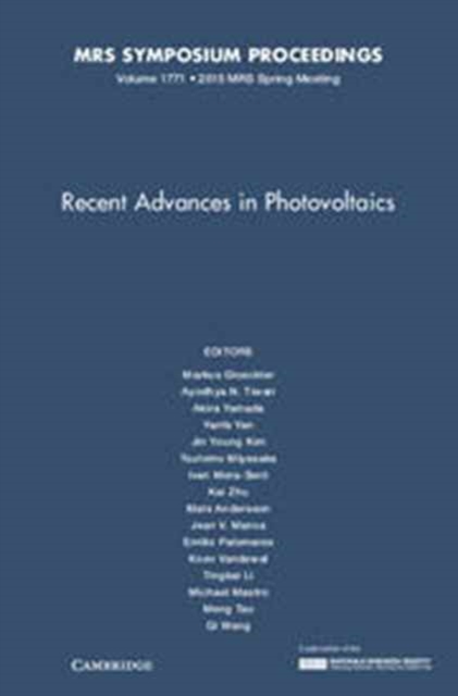 Recent Advances in Photovoltaics: Volume 1771, Hardback Book