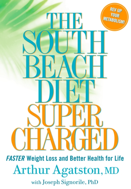 South Beach Diet Supercharged, EPUB eBook