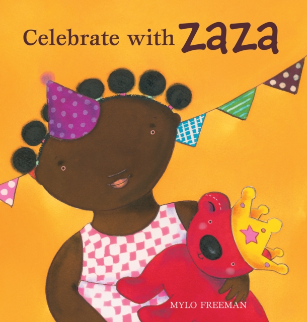 Celebrate with Zaza, Hardback Book