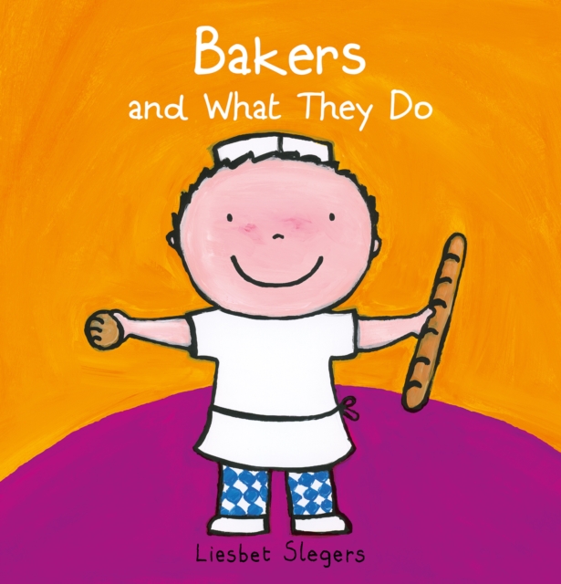 Bakers and What they Do, Hardback Book