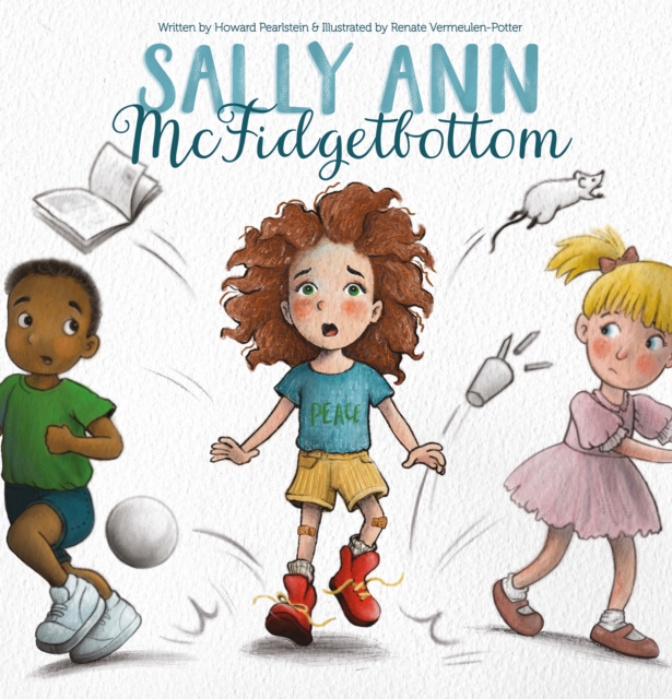 Sally Ann McFidgetbottom, Hardback Book