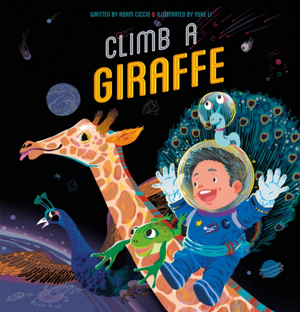 Climb a Giraffe, Hardback Book