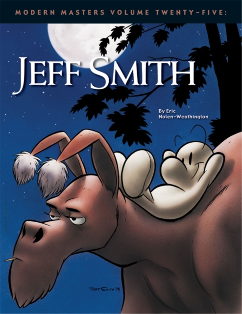 Modern Masters Volume 25: Jeff Smith, Paperback / softback Book