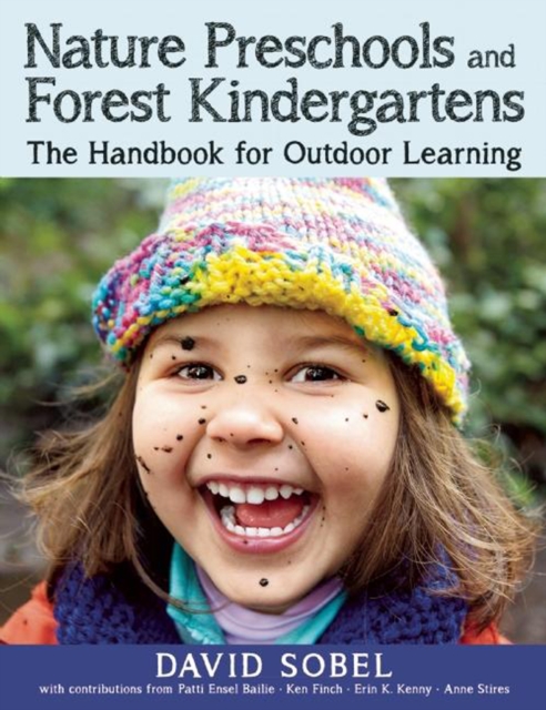 Nature Preschools and Forest Kindergartens : The Handbook for Outdoor Learning, EPUB eBook