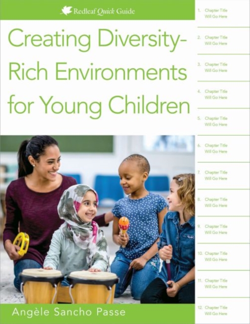 Creating Diversity-Rich Environments for Young Children : Redleaf Quick Guide, Paperback / softback Book