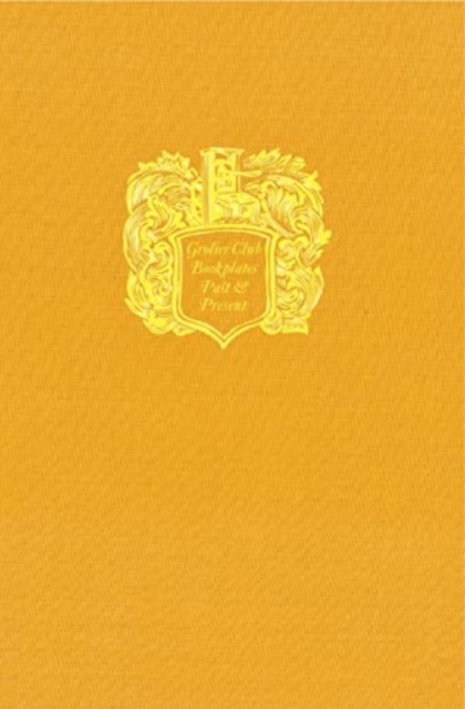 Grolier Club Bookplates : Past and Present, Hardback Book