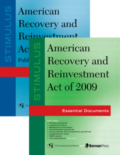 Stimulus: American Recovery and Reinvestment Act of 2009 : PL 111-5 and Essential Documents, Mixed media product Book