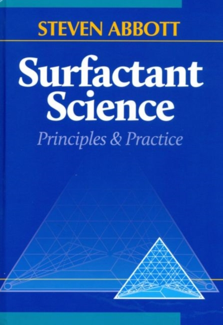 Surfactant Science : Principles & Practice, Hardback Book