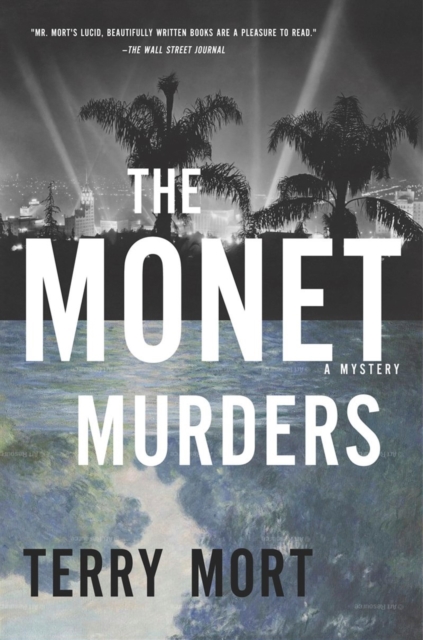 The Monet Murders : A Mystery, Hardback Book