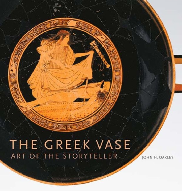 The Greek Vase - Art of the Storyteller, Hardback Book