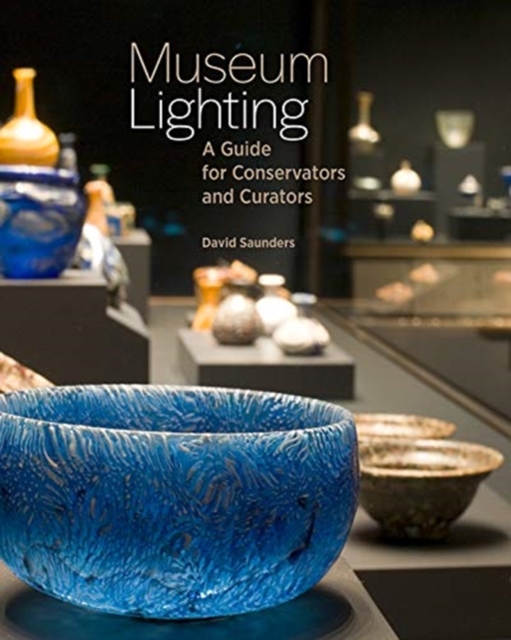 Museum Lighting - A Guide for Conservators and Curators, Paperback / softback Book