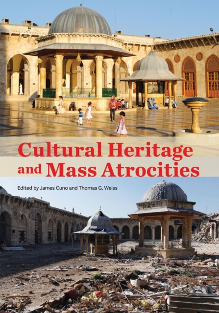 Cultural Heritage and Mass Atrocities, Paperback / softback Book