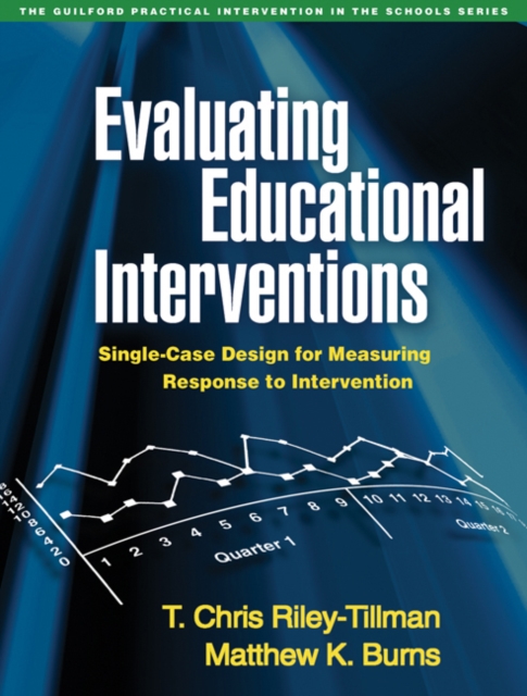 Evaluating Educational Interventions : Single-Case Design for Measuring Response to Intervention, PDF eBook