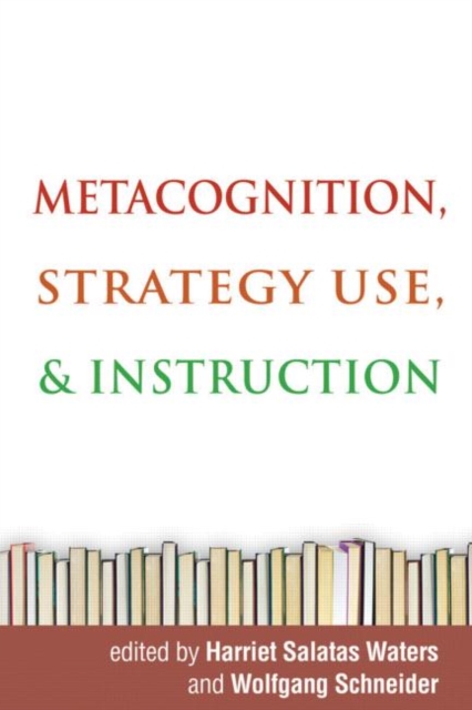 Metacognition, Strategy Use, and Instruction, Hardback Book