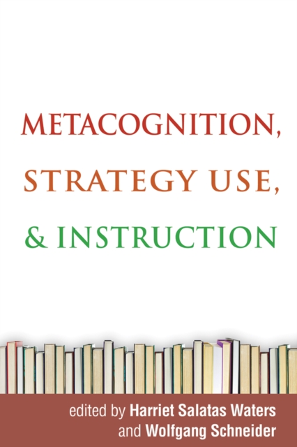 Metacognition, Strategy Use, and Instruction, EPUB eBook