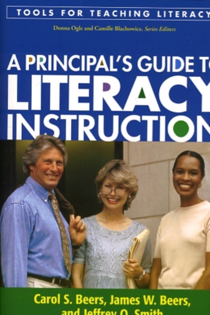A Principal's Guide to Literacy Instruction, Paperback / softback Book
